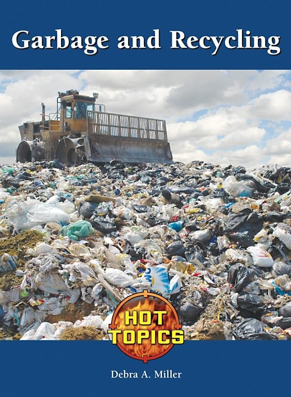 Buy Garbage and Recycling (Hot Topics) — BookShops.in
