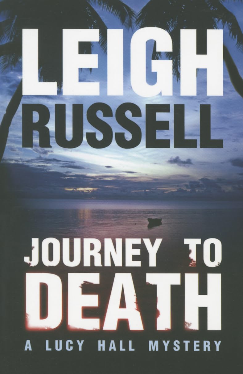 Journey to Death: 1 (A Lucy Hall Mystery)