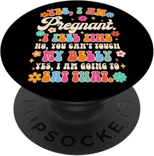 Pregnancy Announcement Mommy To Be I'm Pregnant I Feel Fine PopSockets Standard PopGrip