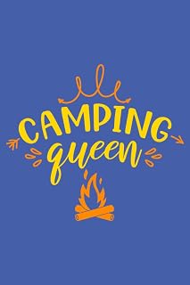 Camping Queen: Queen of the Camper Notebook - Happy Woman Camping Doodle Diary Book For Hiking Girl Glamper Who Loves Glamping or Tent Tribal, Glamp ... Camp Life Style, Hand Writing 6x9 120 noBleed