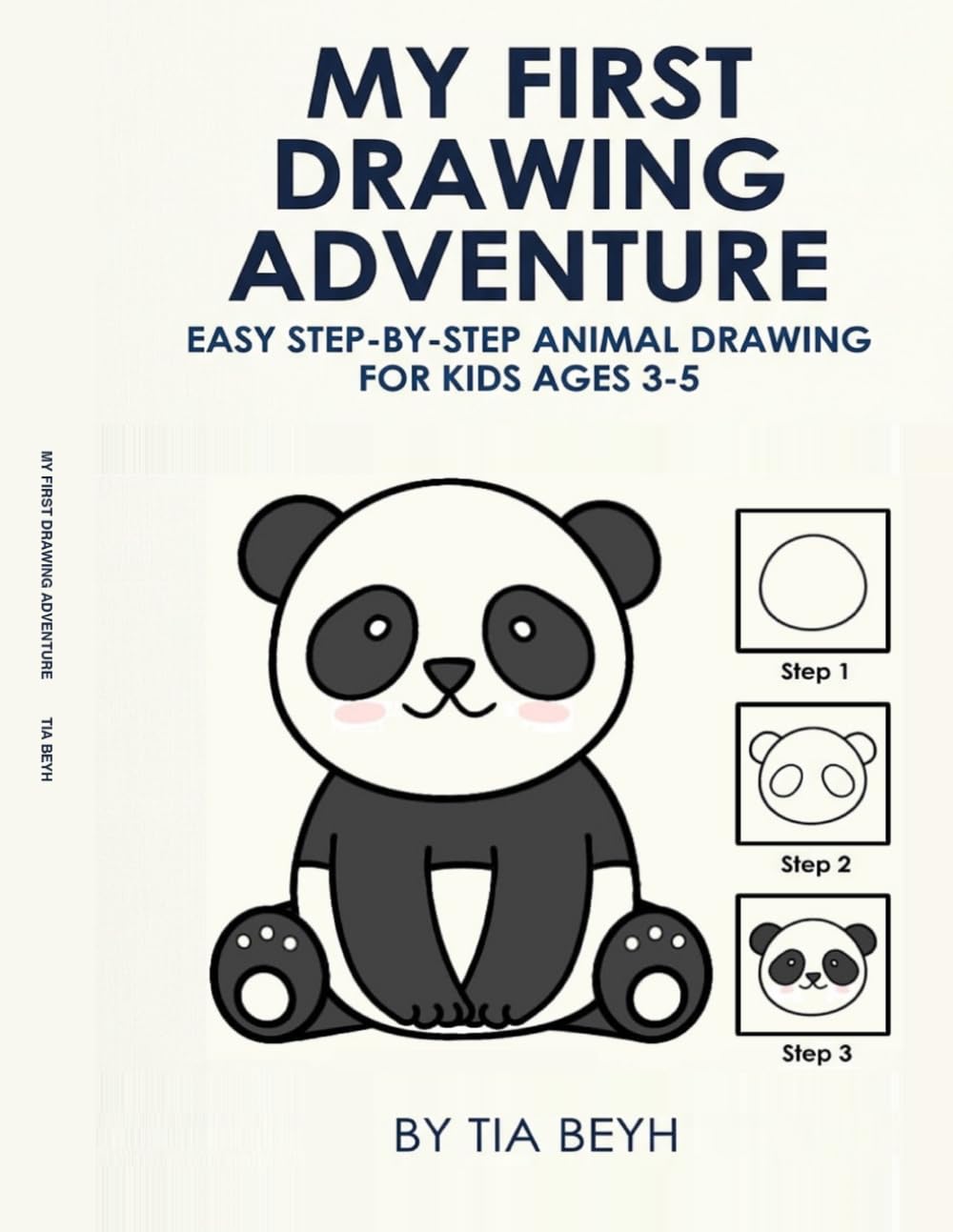 My First Drawing Adventure: Easy Step-by-Step Animal Drawing for Kids Ages 3-5