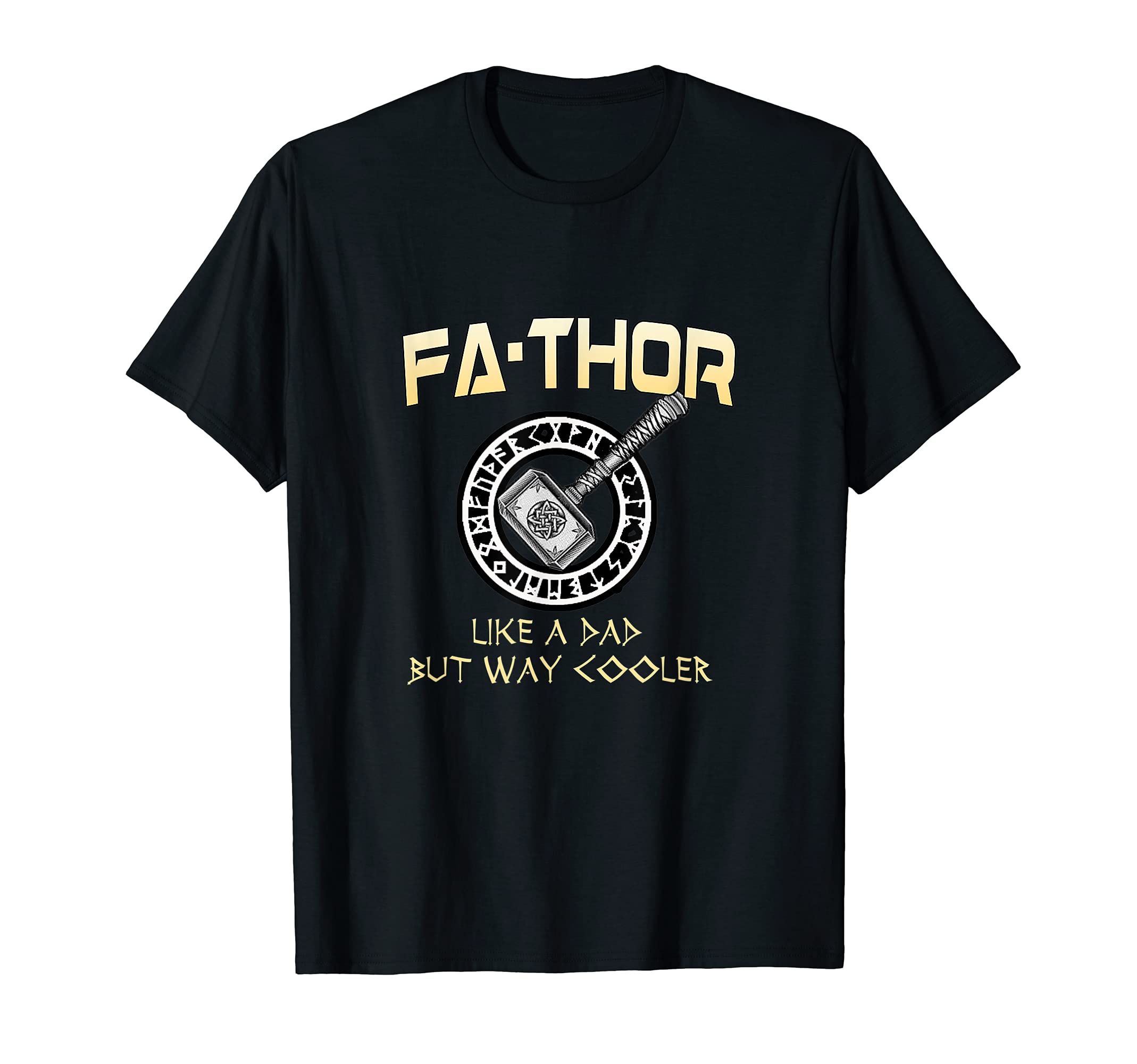 Fathor - Father and Thor - Hero Norse God T-Shirt