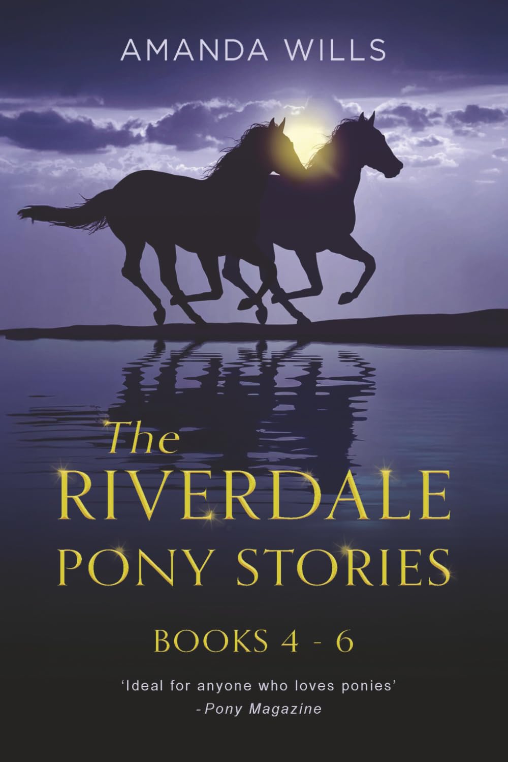 The Riverdale Pony Stories: Books 4-6: Redhall Riders • The Secret of Witch Cottage • Missing on the Moor