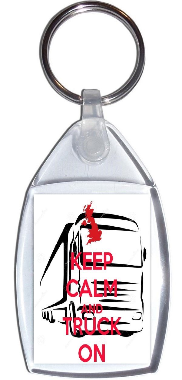 Keep Calm and Truck On - Keyring