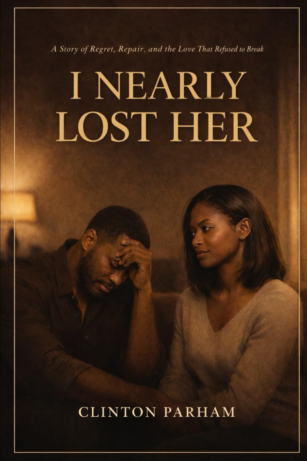 I Nearly Lost Her: A Story of Regret, Repair, and the Love That Refused to Break