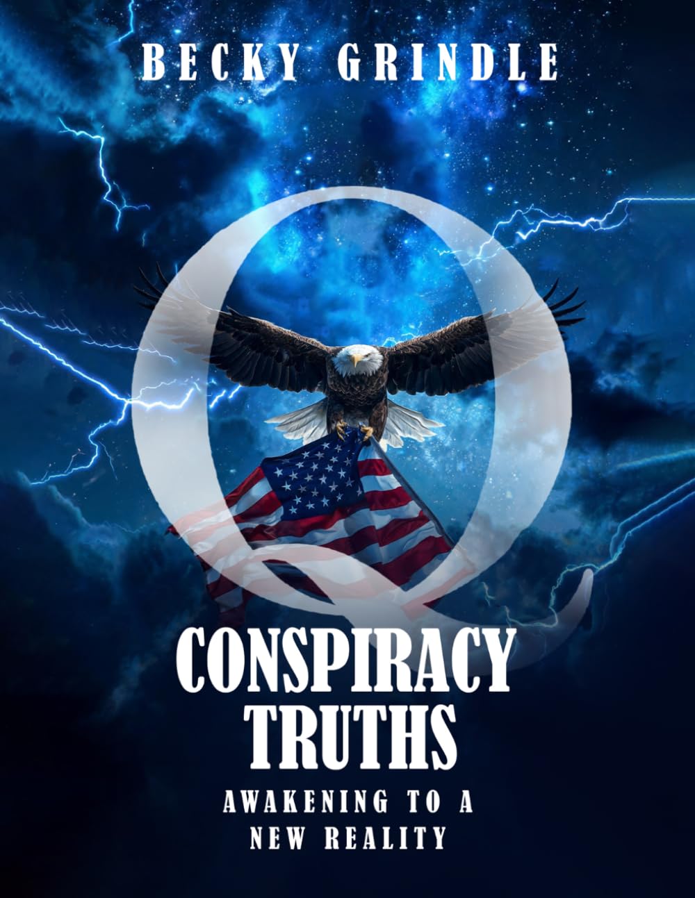 Conspiracy Truths: Awakening to a New Reality