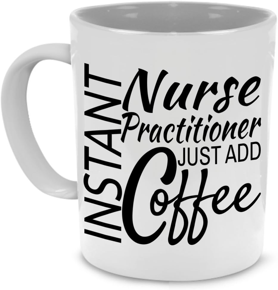 Nurse Practitioner Coffee Mug â€“ A Perfect Cool, Unique Gift, Printed on Both sides. by visionelle