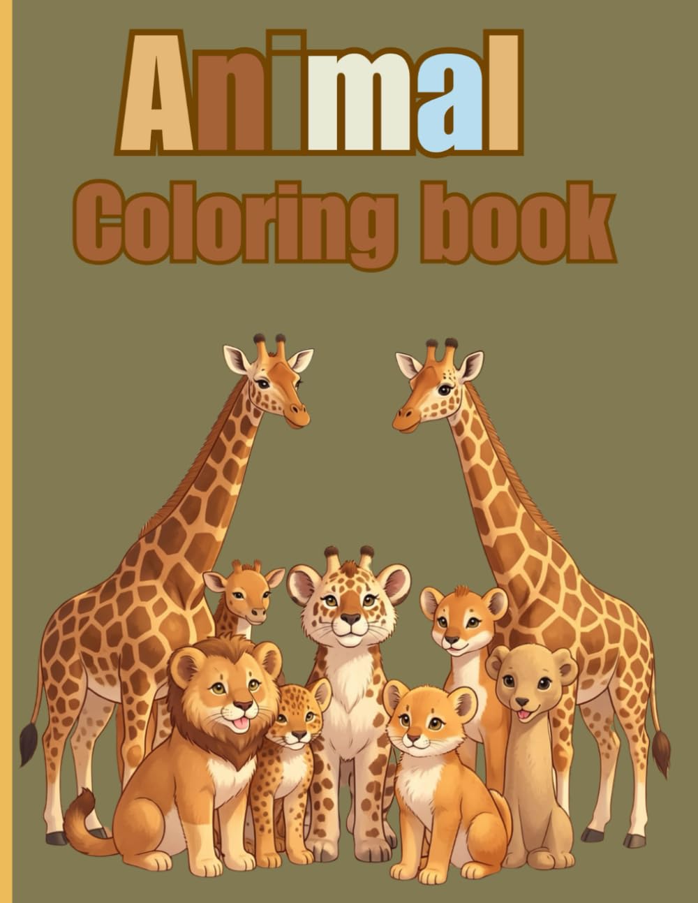 Animal Coloring Book: Baby Animal Coloring Book for Kids Ages 2–5: Cute & Simple Coloring Pages for Toddlers