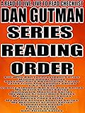  DAN GUTMAN: SERIES READING ORDER: A READ TO LIVE, LIVE TO READ CHECKLIST [KID WHO RAN FOR PRESIDENT SERIES, MILLION DOLLAR SERIES, BASEBALL CARD ADVENTURES ... SERIES, L.A.F. SERIES] (English Edition)