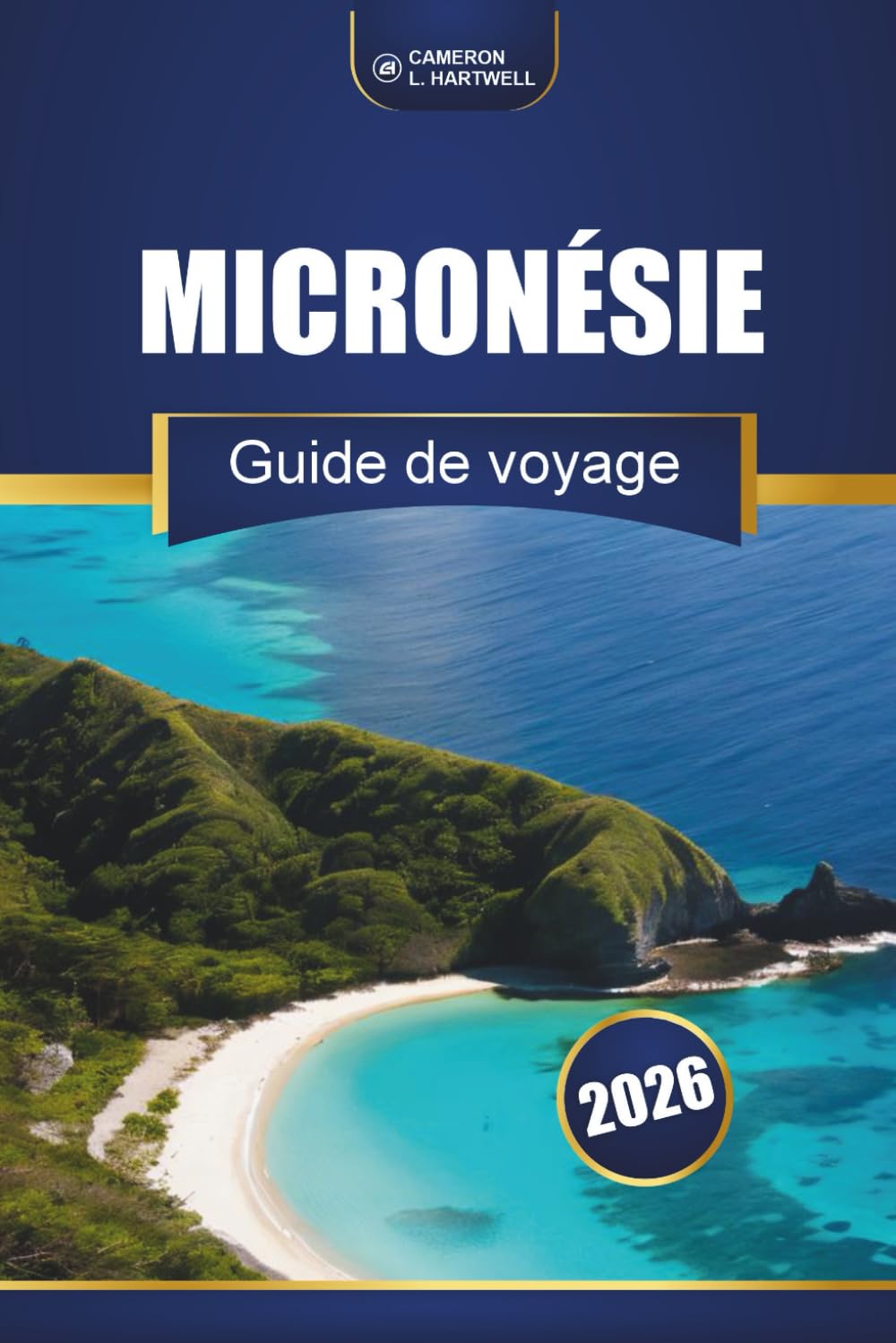 Micronésie Guide De Voyage 2026: Îles principales, culture, plages, conseils locaux et itinéraires d'aventure pour les visiteurs débutants