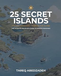 25 Secret Islands: The Ultimate Traveler's Guide to Hidden Paradises