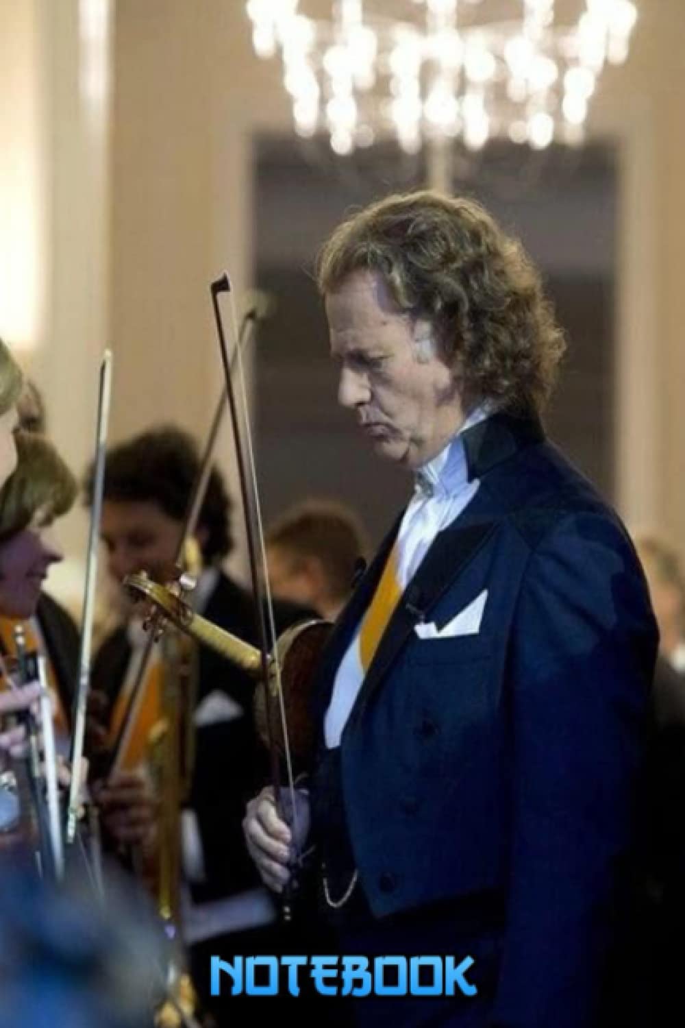 Notebook : André Rieu Notebook Wide Ruled 100 Pages, 6x9 inches Thankgiving Noteobok , Special Gift for Fan #91