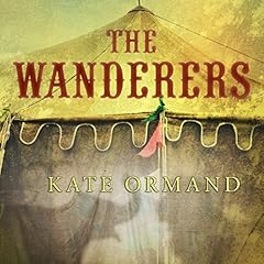 The Wanderers Audiolibro Por Kate Ormand arte de portada