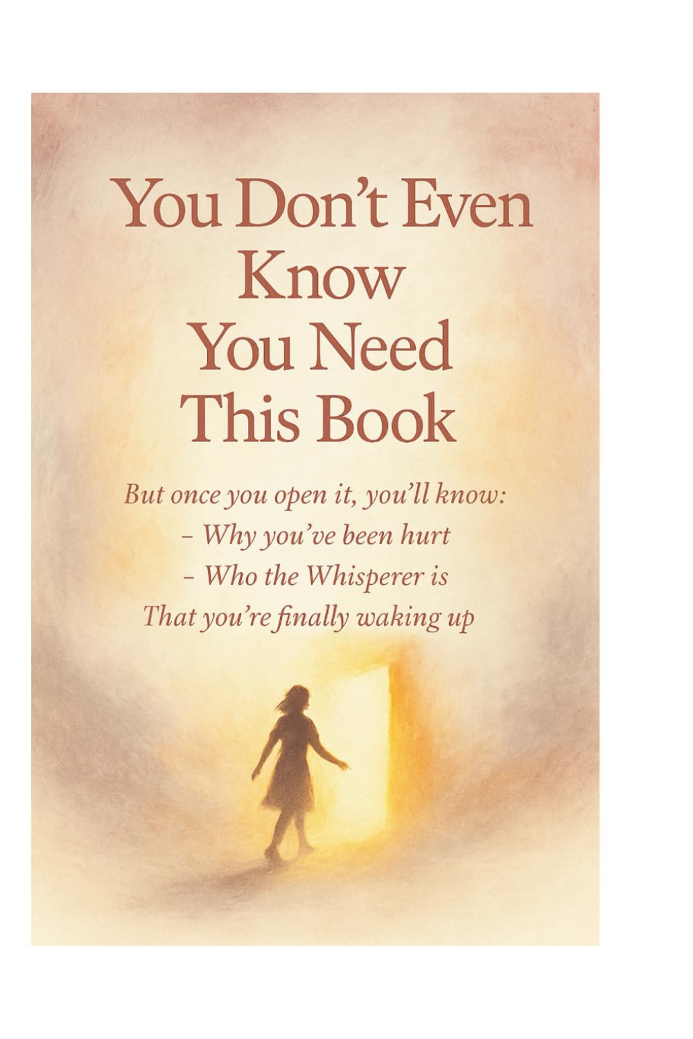 Right Now You Don't Even Know You Need This Book