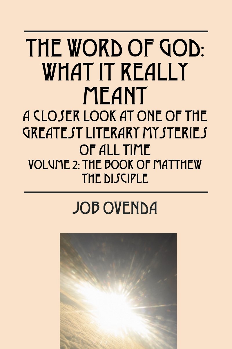 The Word of God What it Really Meant Kindle edition by Job Ovenda