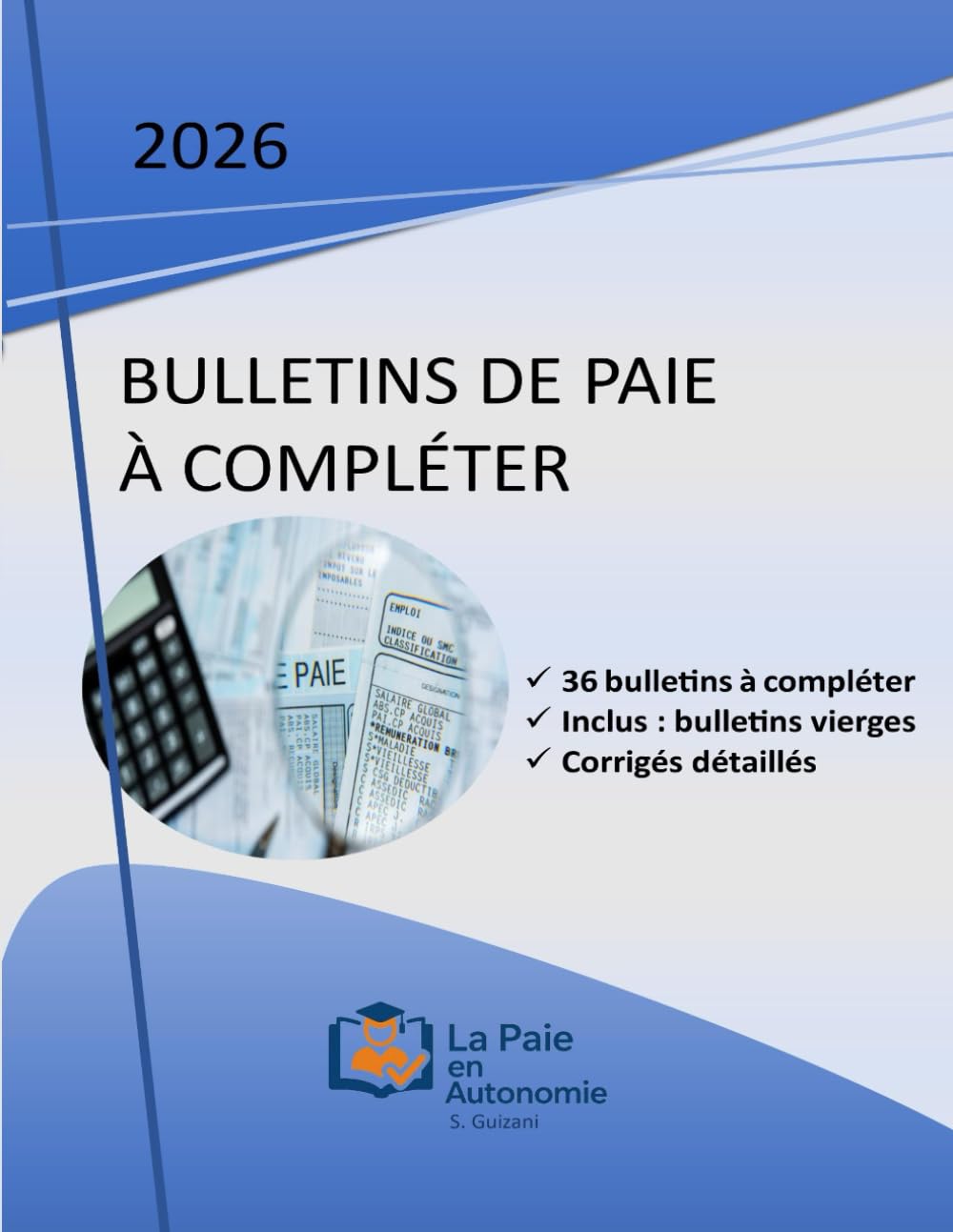 Bulletins de paie à compléter - 2026