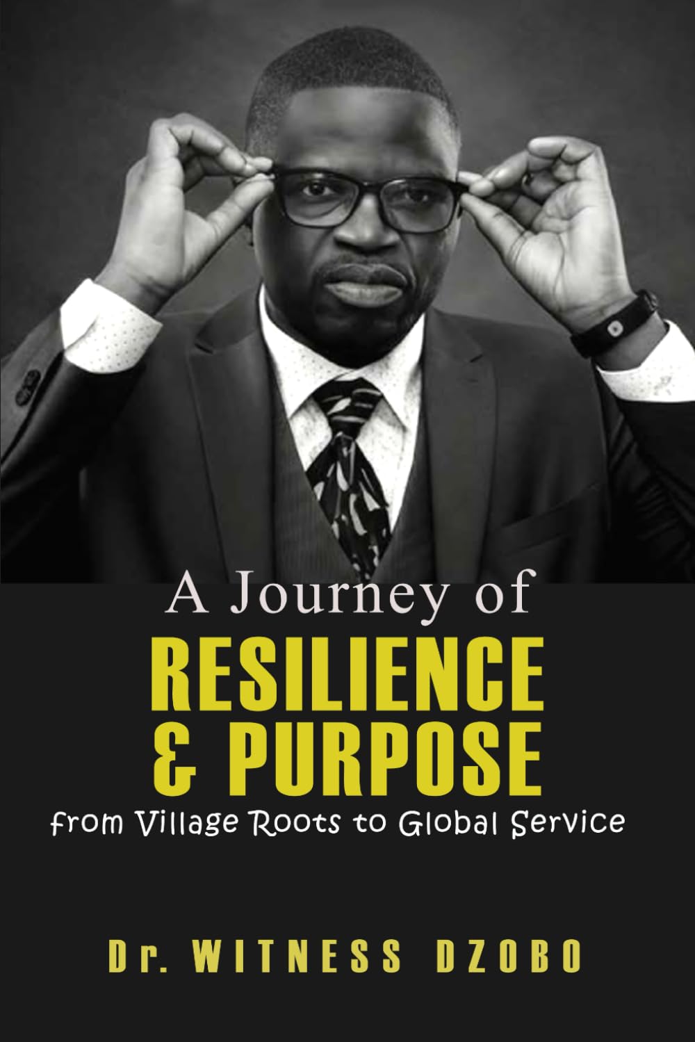 A Journey of Resilience and Purpose: From Village Roots to Global Service