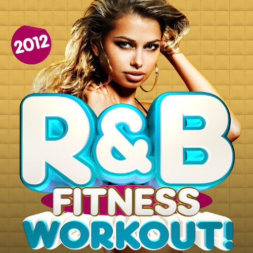Play R&B Fitness Workout Trax 2012 - 30 Latin RnB Dance Fitness Hits ...