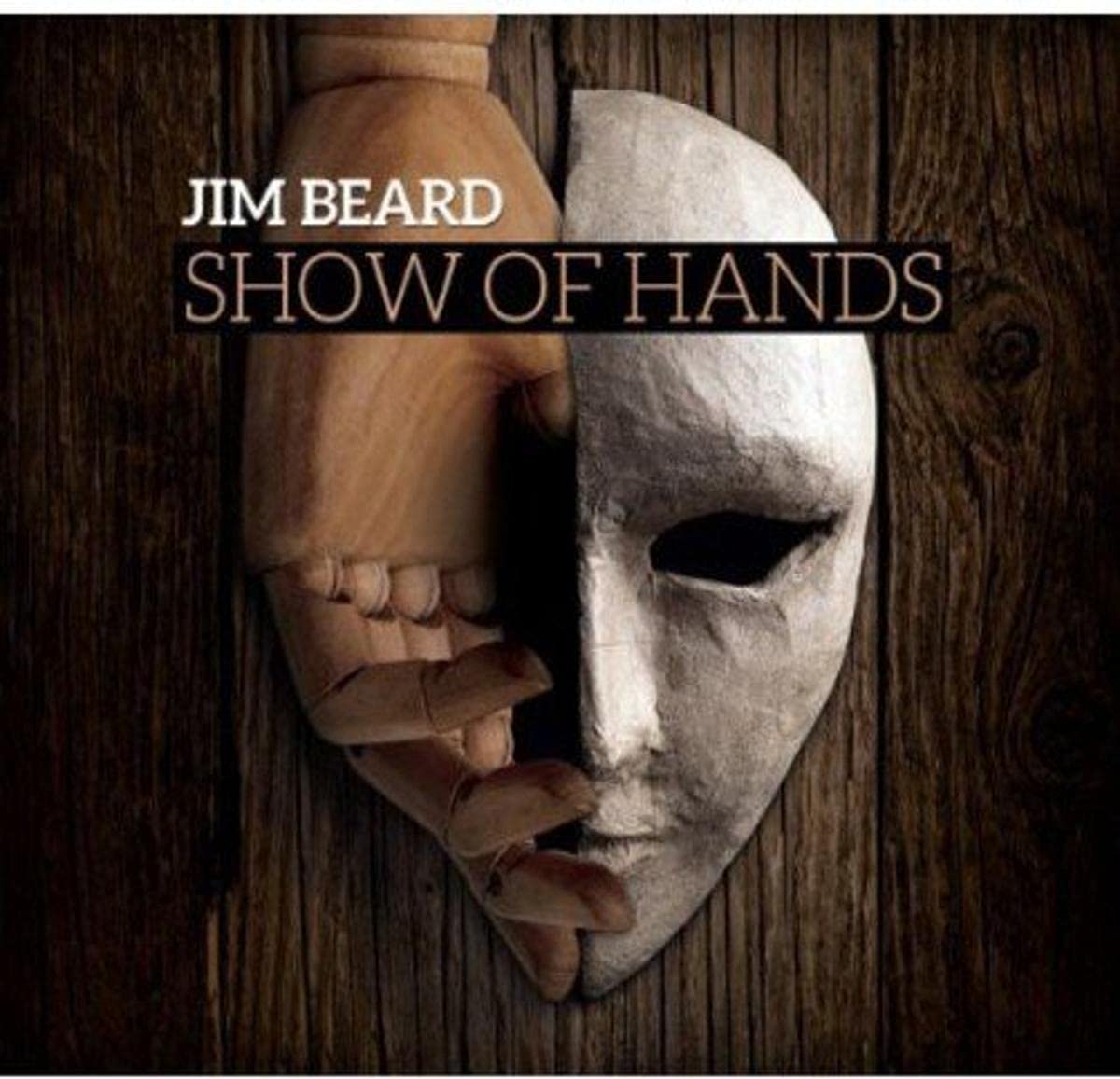 Show of Hands [Audio CD] BEARD, JIM