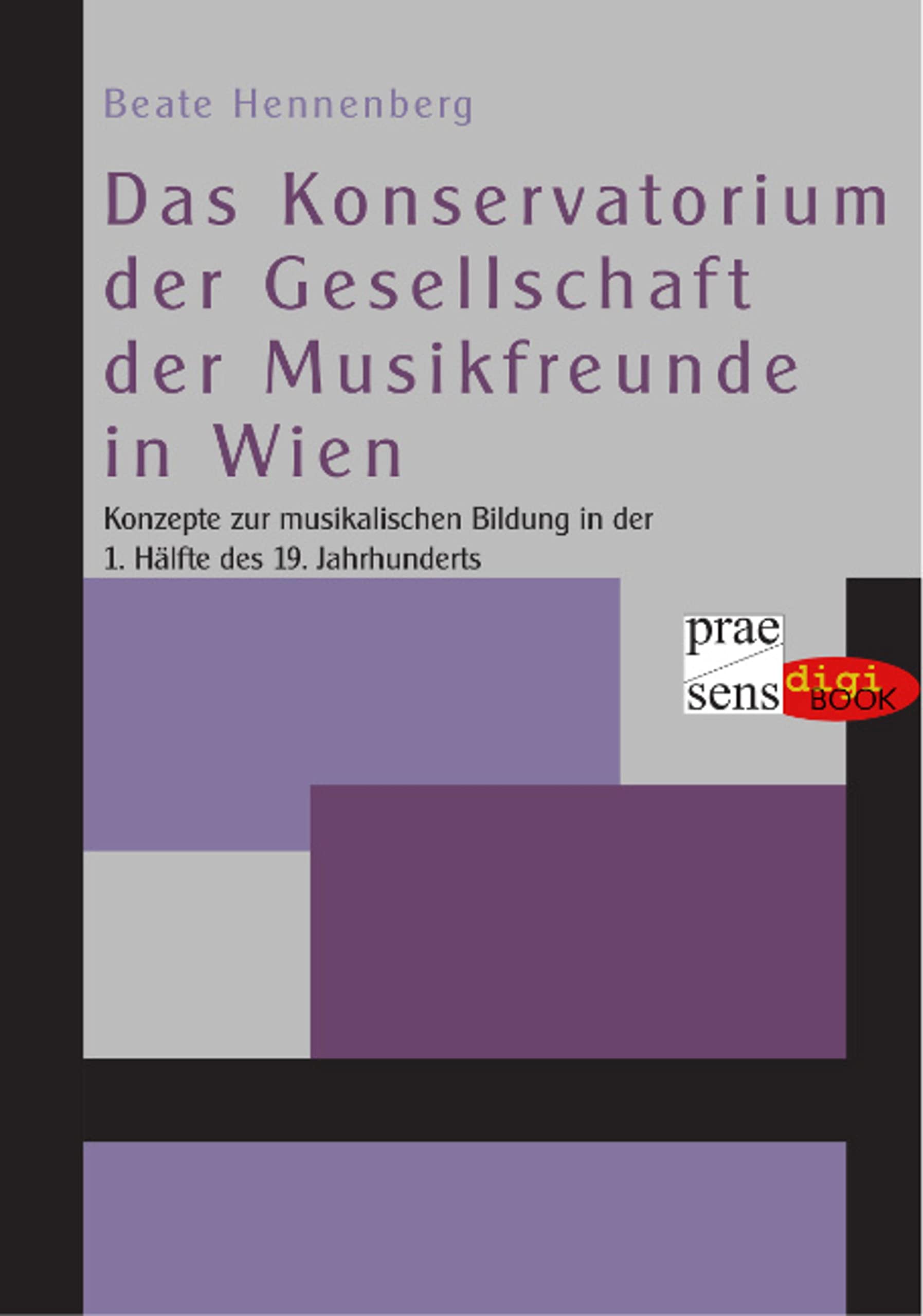 Livre éducation musicale Conservatorium Gesellschaft Musikfreunde Wien XIXe