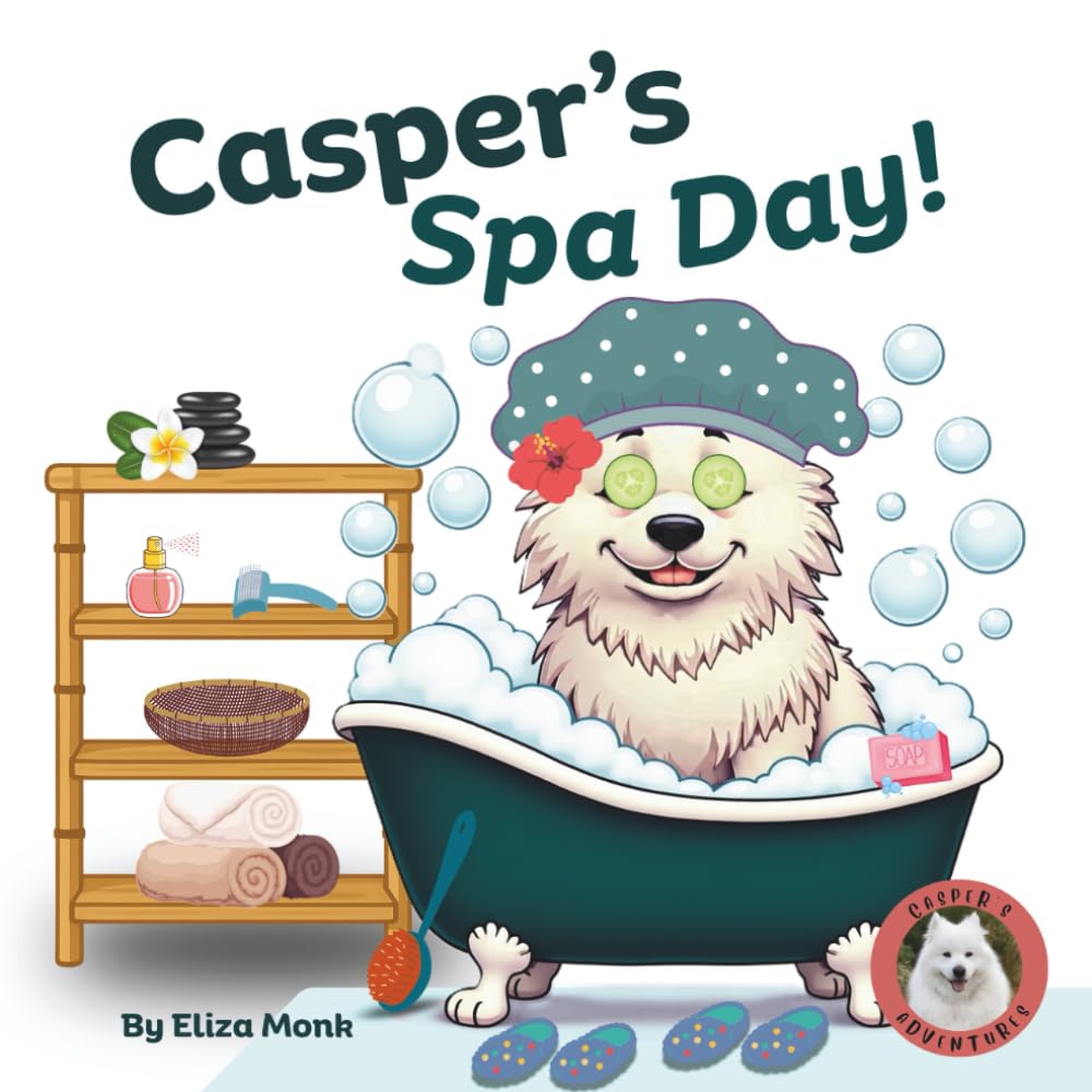 Casper's Spa Day: A Casper's Adventure (Casper's Adventures Series)