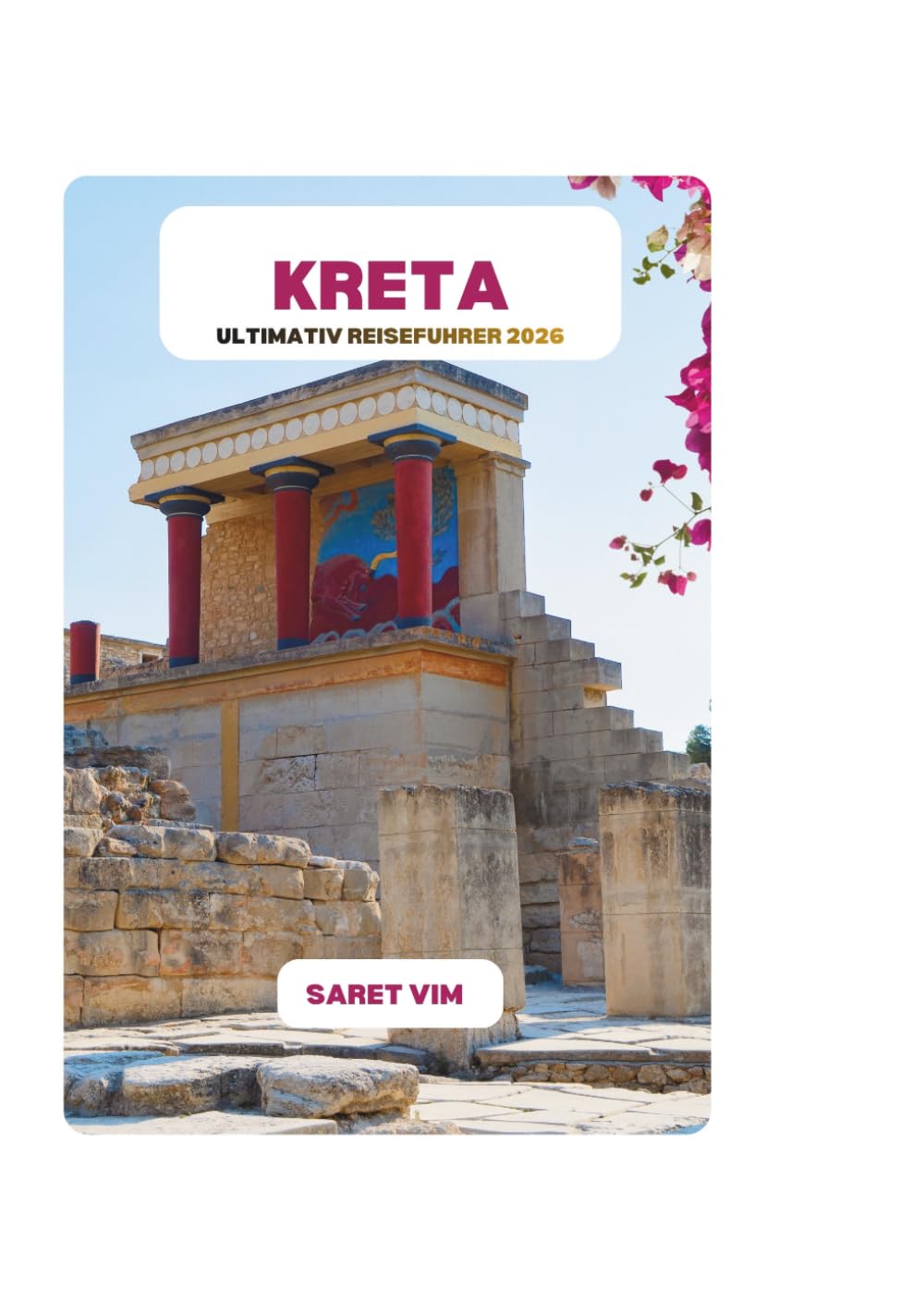 KRETA ULTIMATIV REISEFÜHRER 2026