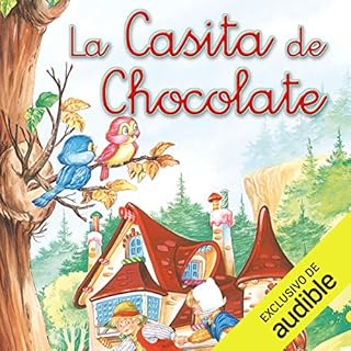 La casita de chocolate [The Little Chocolate House] Audiolibro Por Equipo Susaeta arte de portada