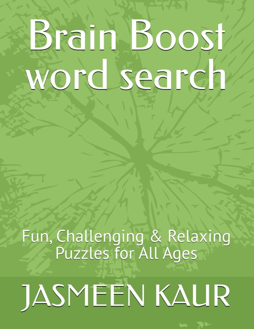 Brain Boost word search: Fun, Challenging & Relaxing Puzzles for All Ages