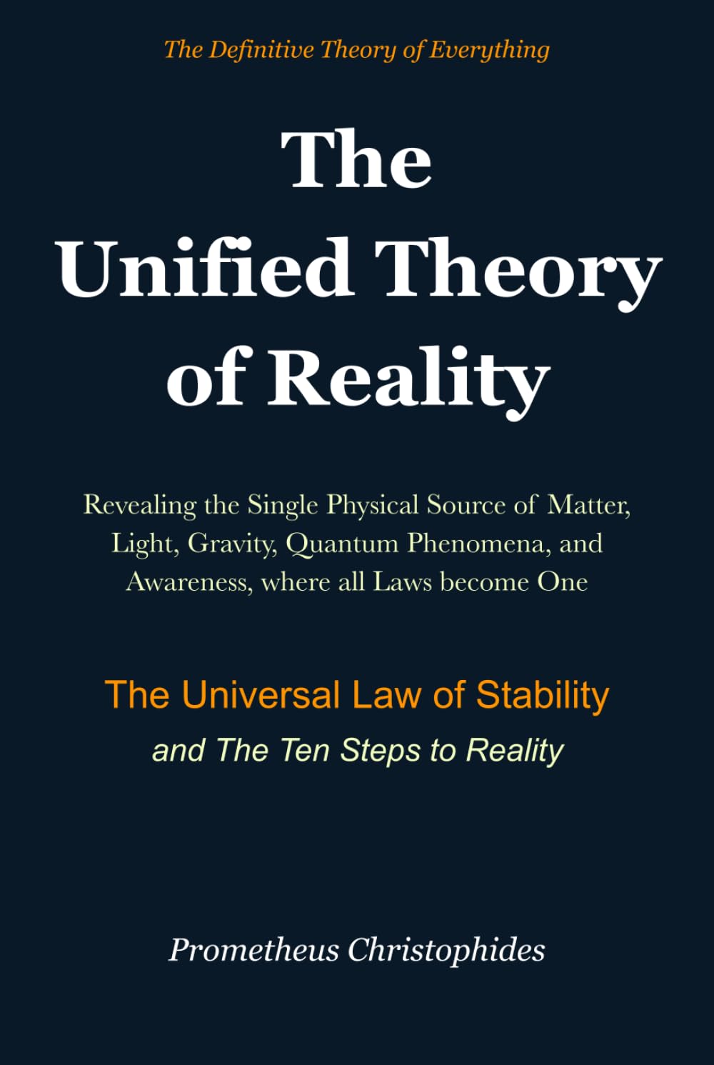 The Unified Theory of Reality: Matter, Light, Gravity, Quantum Phenomena and Awareness in a Single Physical Framework