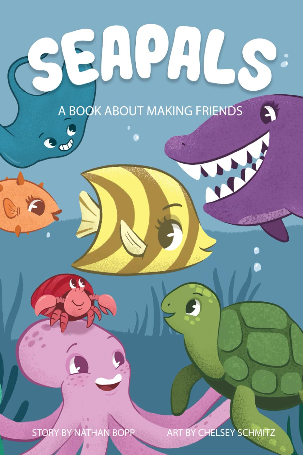 Seapals: A Book About Making Friends "2nd Edition"
