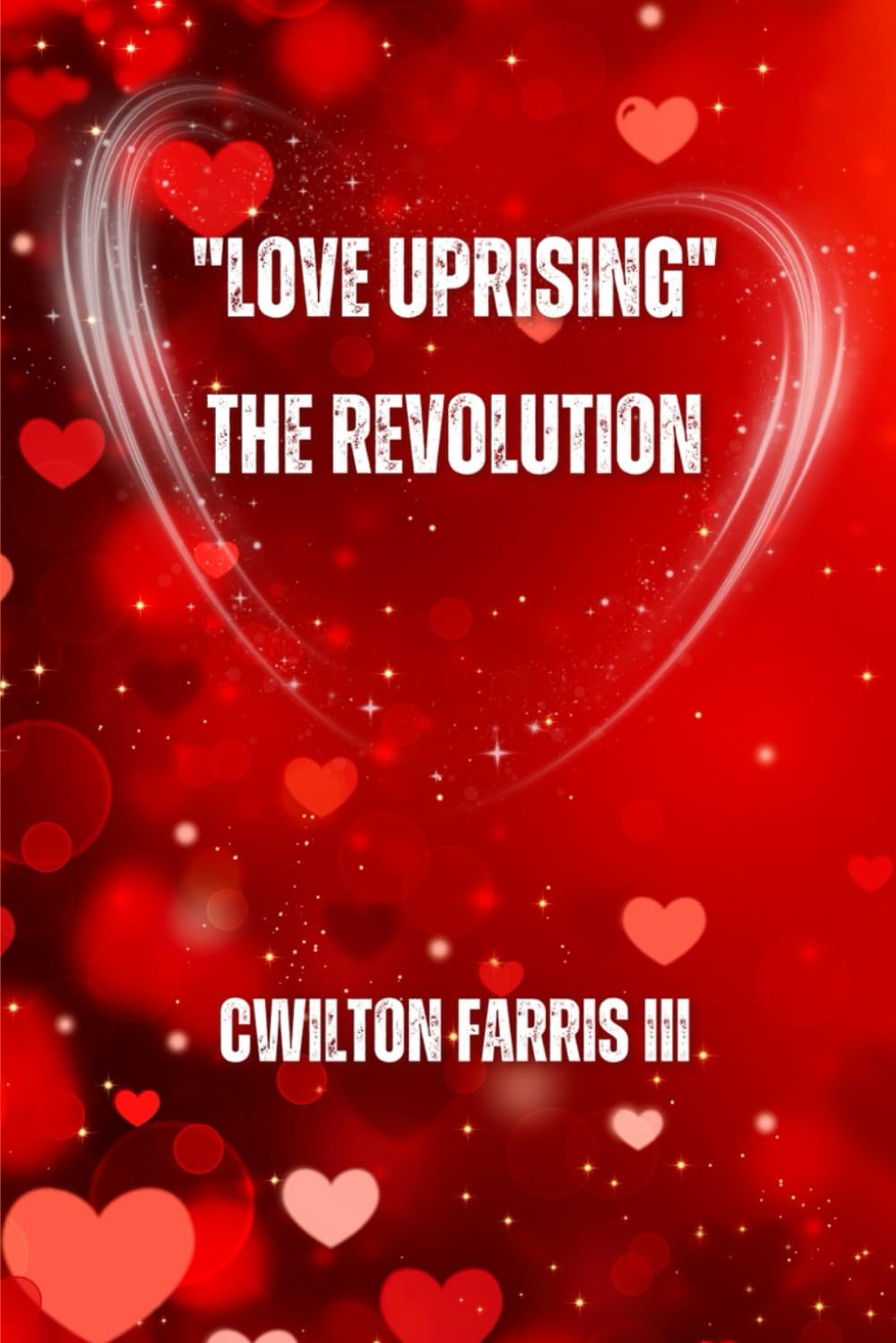 Love Uprising: The Revolution