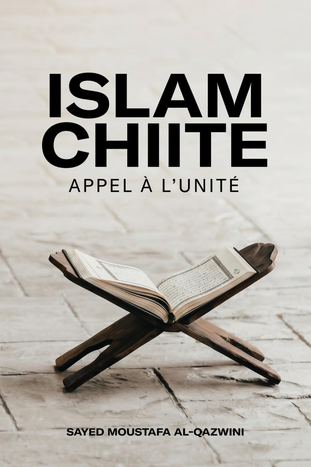 Islam Chiite: Appel à l’unité