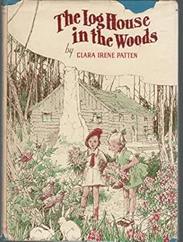 Hardcover The Log House in the Woods Book