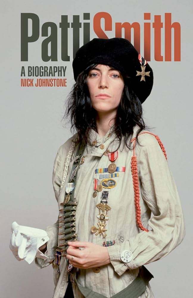 Patti Smith: A Biography: Amazon.co.uk: Nick Johnstone: 9781780383583: Books