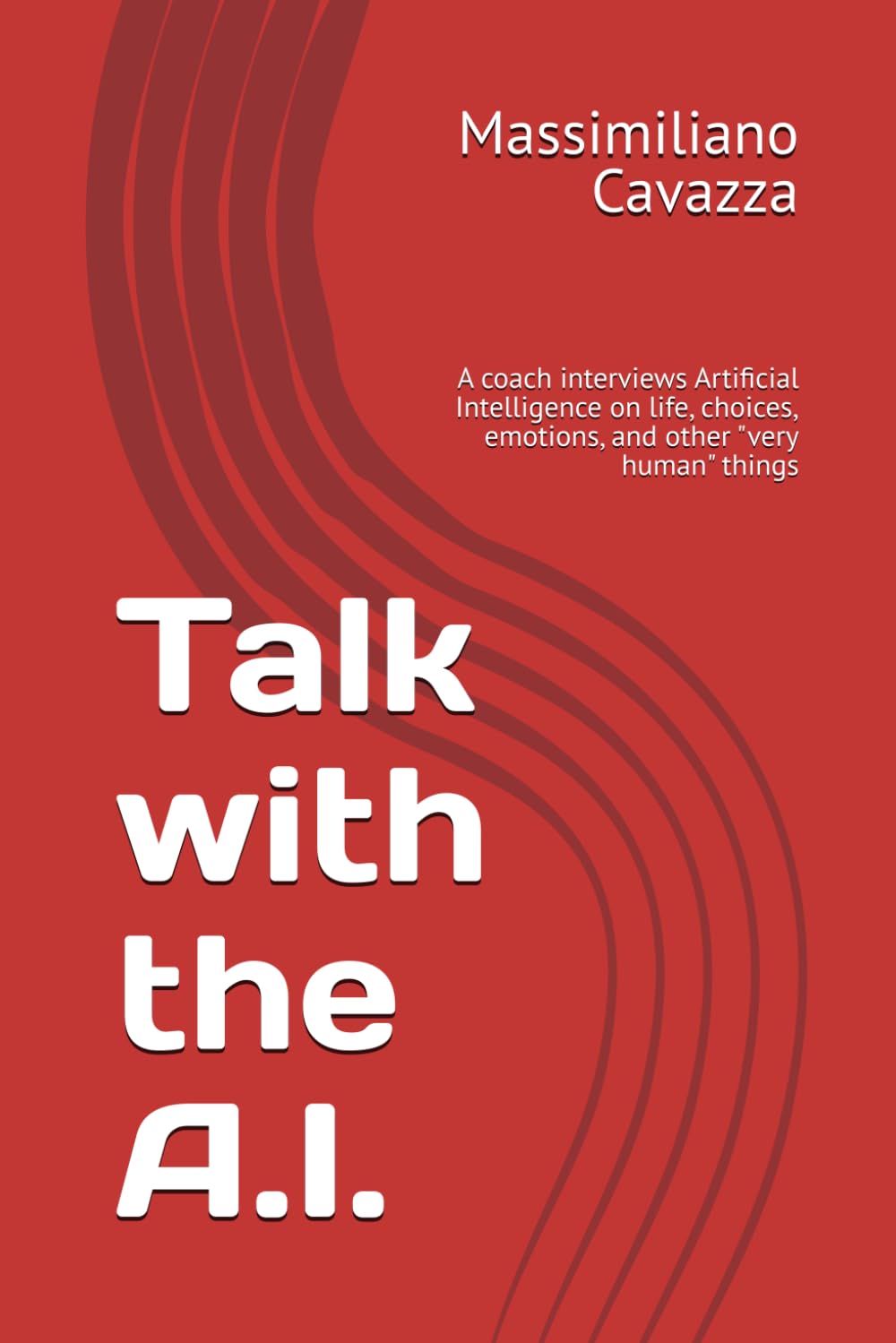 Talk with the A.I.: A coach interviews Artificial Intelligence on life, choices, emotions, and other "very human" things