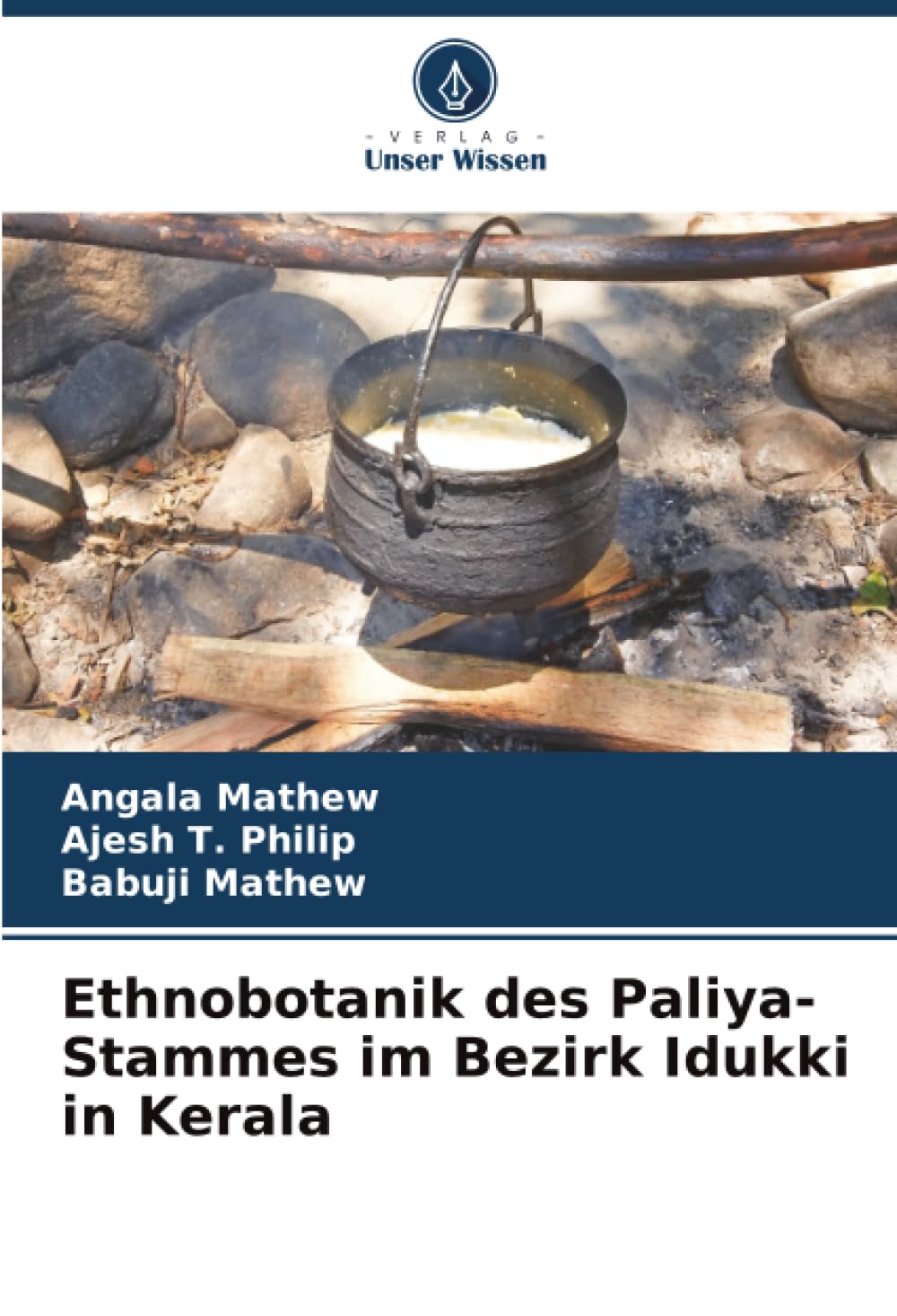 Ethnobotanik des Paliya-Stammes im Bezirk Idukki in Kerala