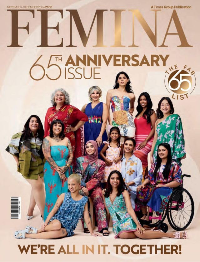 Femina magazine November December 2024 - 65th Anniversary Issue (We're All in it Together)