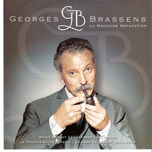 La mauvaise réputation Brassens Digital Music