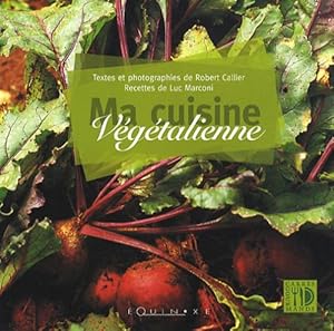 Book's Cover of Ma cuisine végétalienne