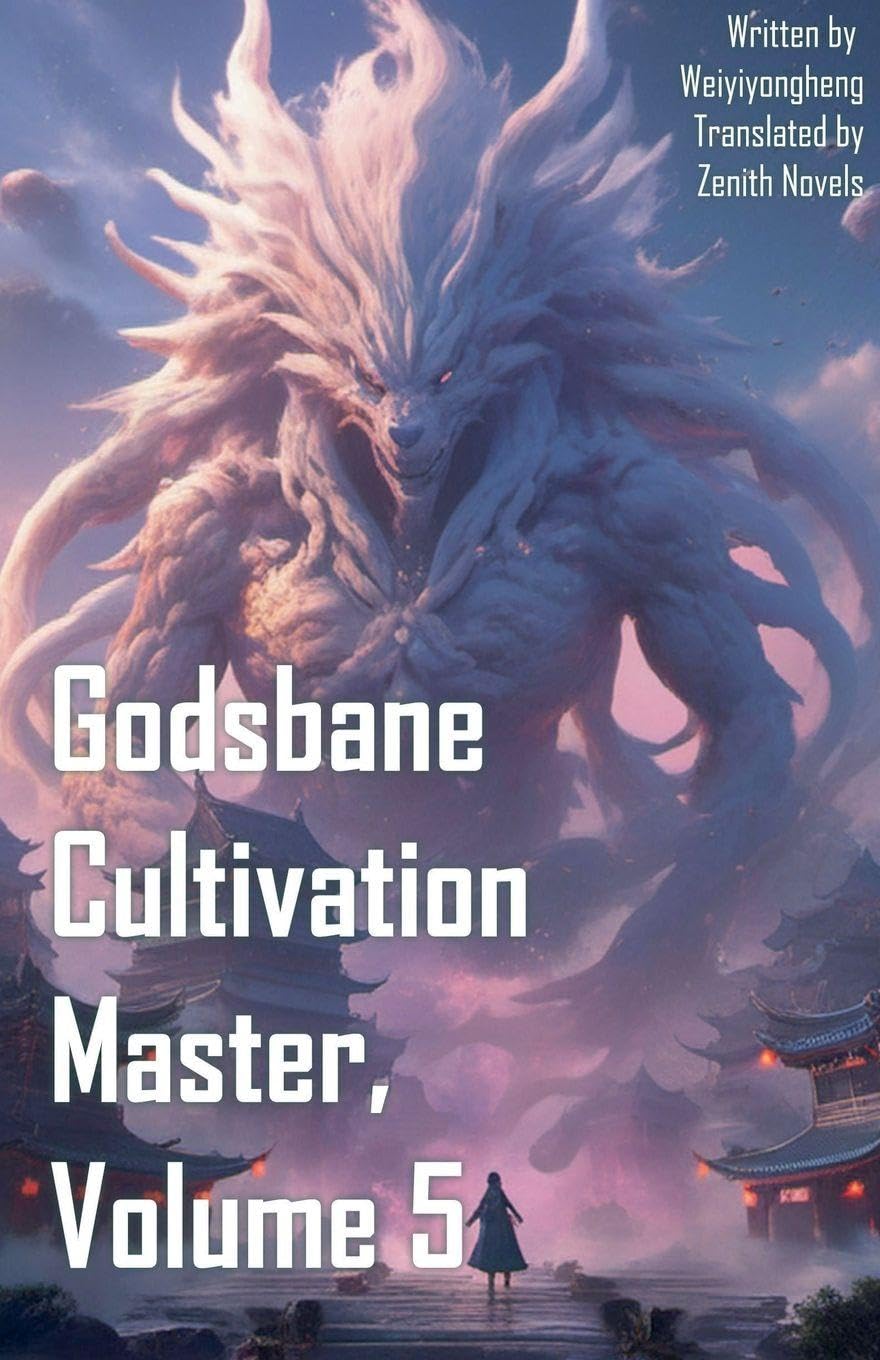 Godsbane Cultivation Master, Volume 5