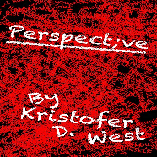 Perspect;ve by Kristofer D. West episode artwork