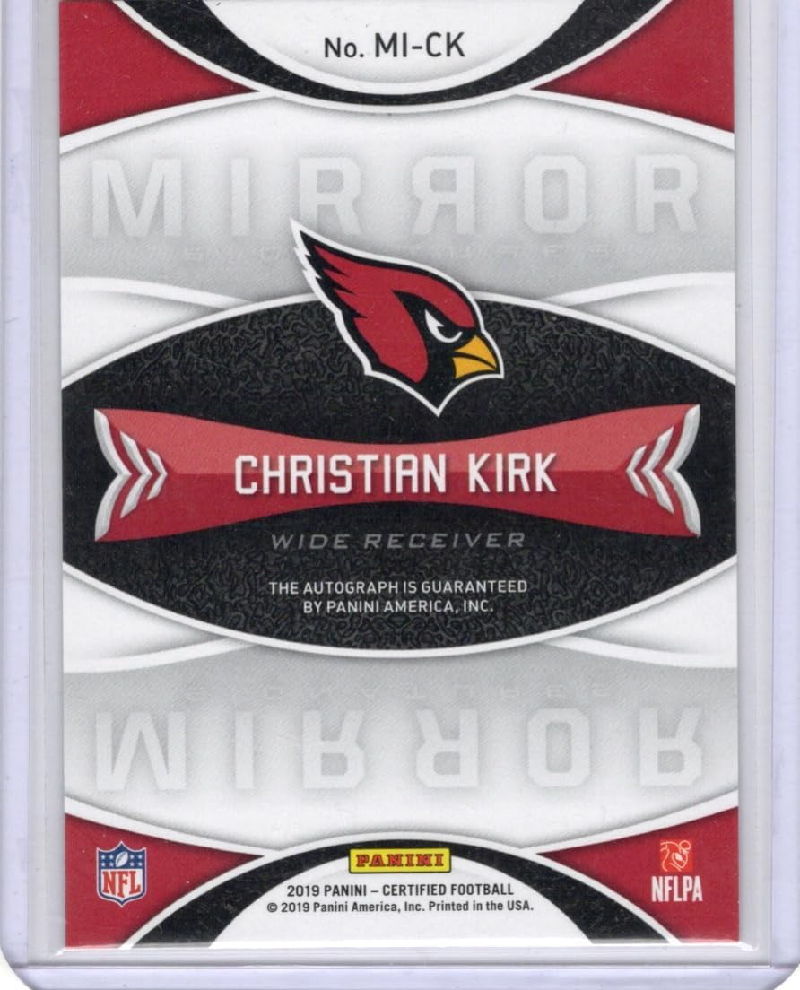 Christian Kirk Autographed & Serial Numbered #04/30 Mirror Signatures Collectible Football Card - 2019 Panini Certified Mirror Signatures Football Card #MI-CK (Cardinals)
