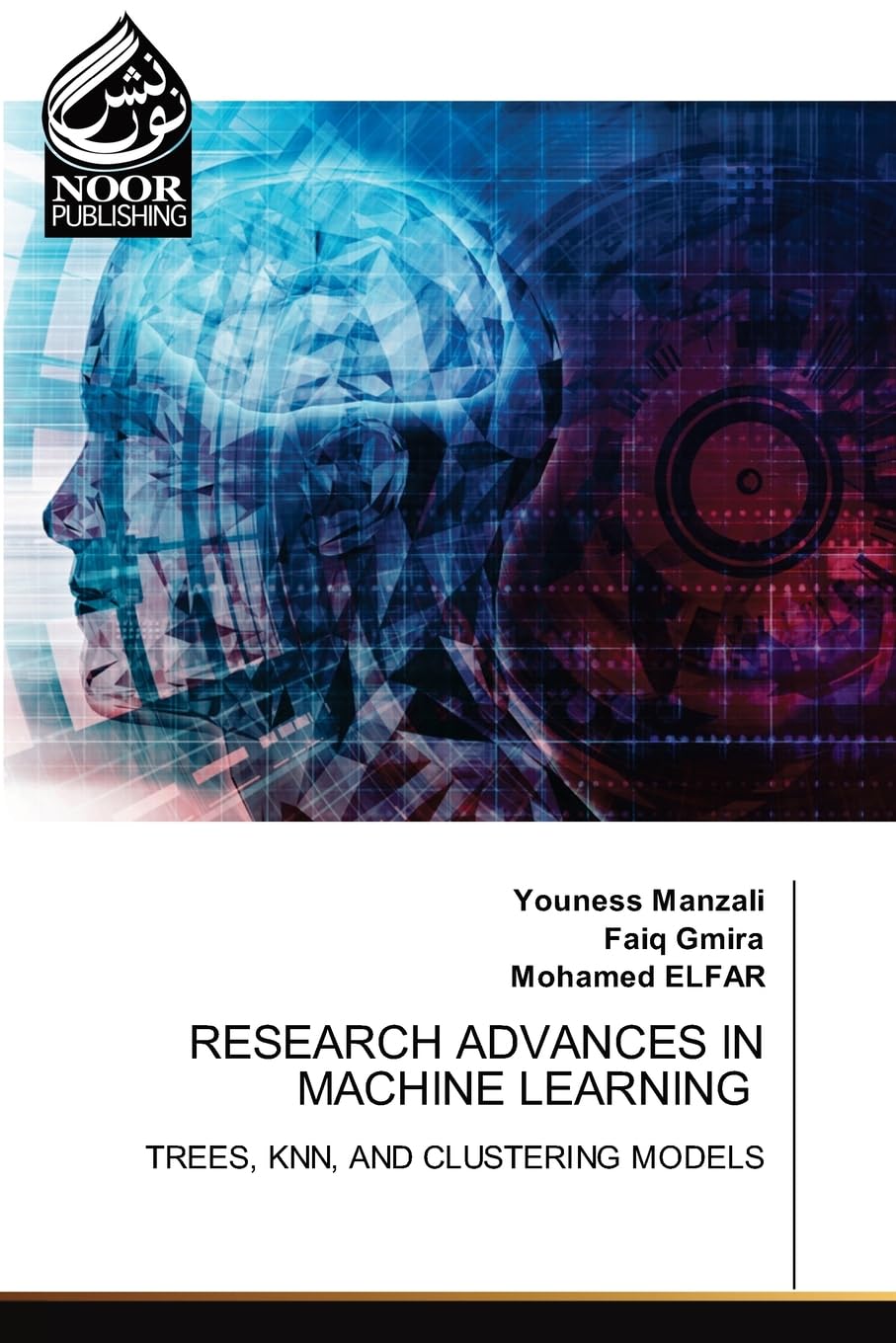 Research Advances in Machine Learning