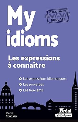 My idioms : Les expressions à connaître