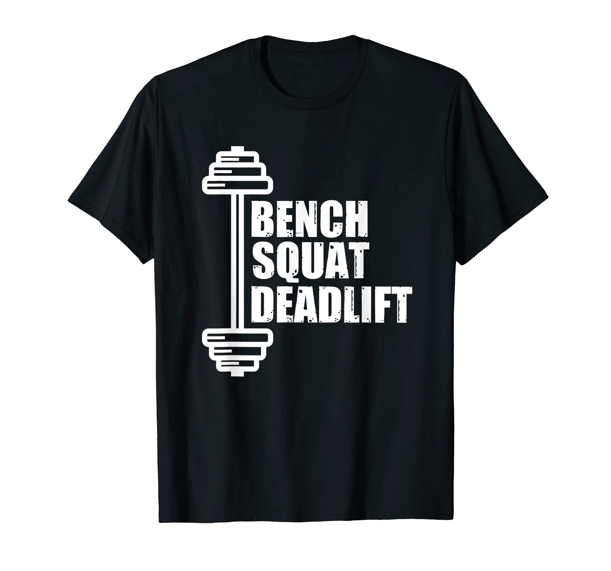 Squat Bench DeadliftT-Shirt