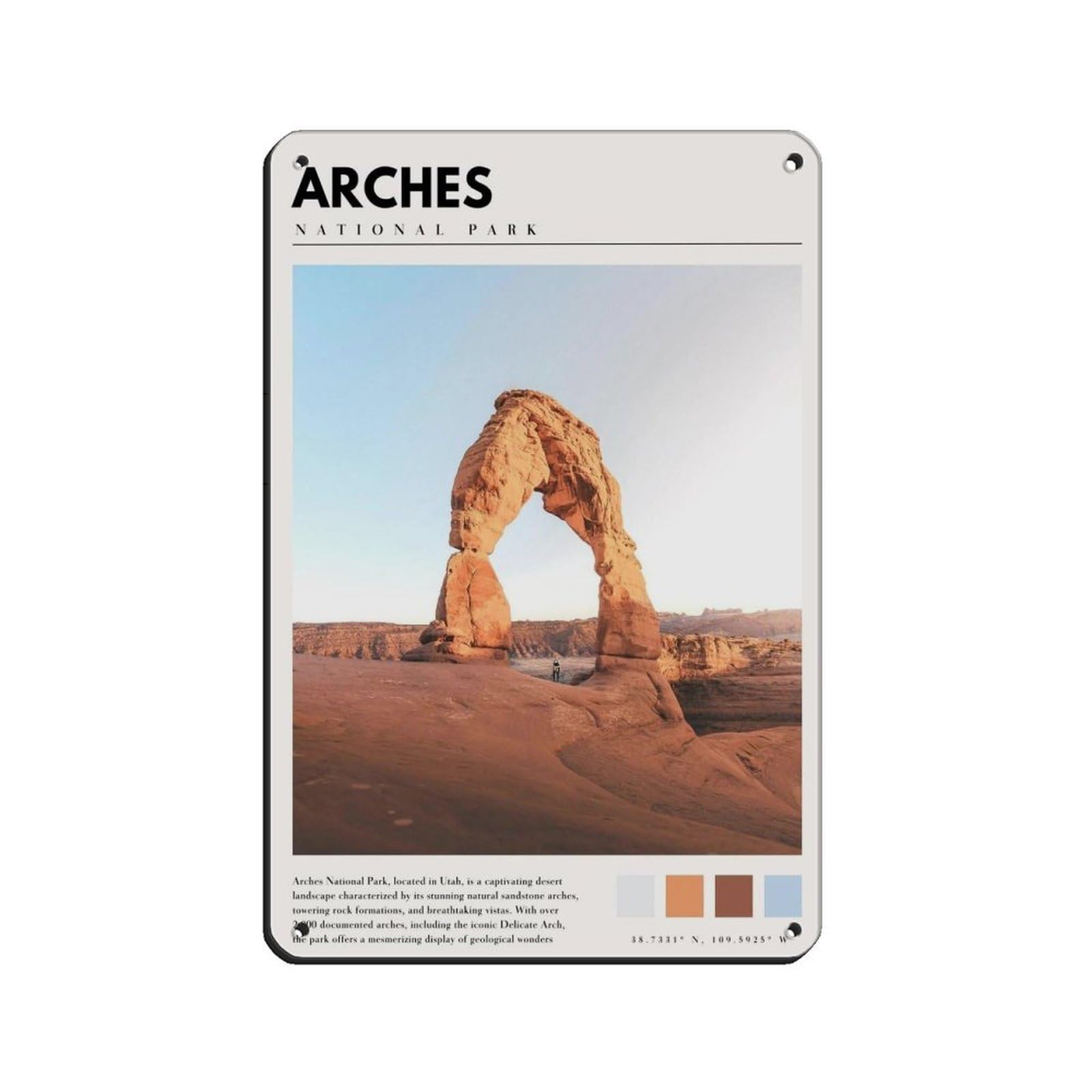 Arches National Park Poster Arches Utah Art Tin Sign Vintage Metal Pub Club Cafe Bar Home Wall Art Decoration Poster Retro 8x12inch(20x30cm)