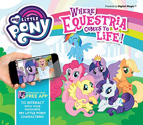 My Little Pony: Where Equestria Comes to Life! (iExplore)