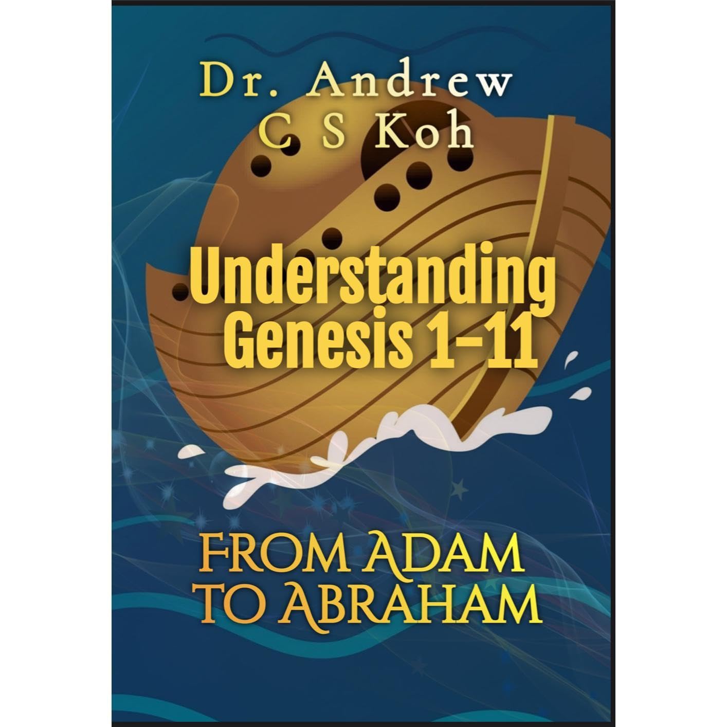 Understanding Genesis 1-11