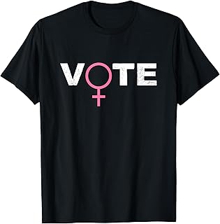 Vote For Women Voter Womens Rights Symbol T-Shirt