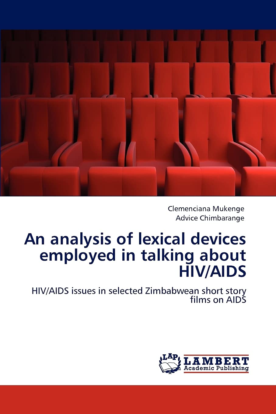 An analysis of lexical devices employed in talking about HIV/AIDS: HIV ...
